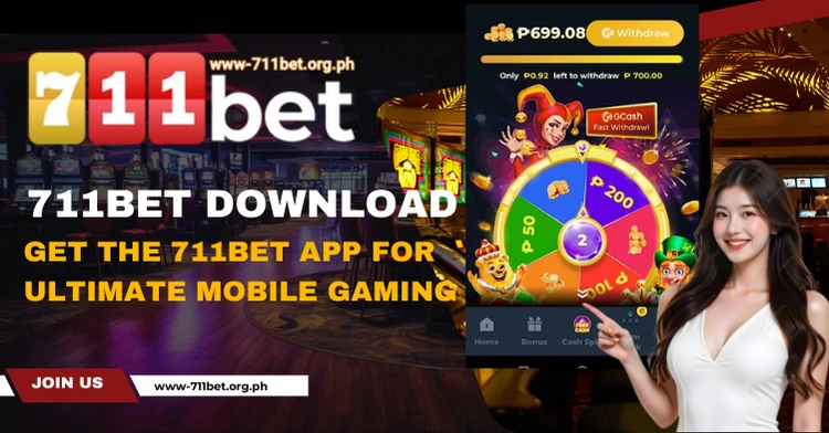 711Bet Download: Get the 711Bet App for Ultimate Mobile Gaming