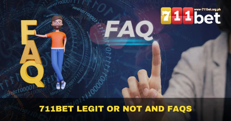 711Bet Frequently Asked Questions