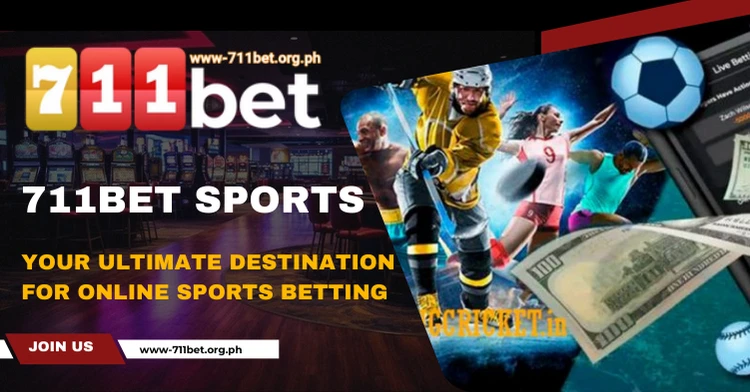 711Bet Sports: Your Ultimate Destination for Online Sports Betting