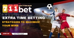 Extra Time Betting: Strategies to Maximize Your Wins