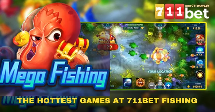 The Hottest Games at 711Bet Fishing